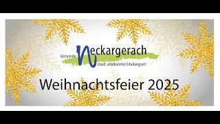 Weihnachtsfeier Gemeinde Neckargerach 2025
