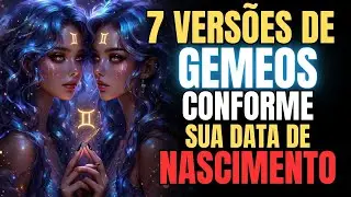 GÊMEOS ♊ 7 Versões de Você (Conforme o Dia que Nasceu) 📅