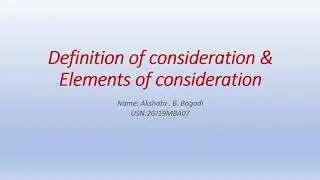Definition of consideration and elements of consideration