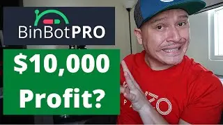 Я ЗАРАБАТЫВАЮ БОЛЕЕ 10 000 ДОЛЛАРОВ ЗА ОДИН ЧАС С BINBOT PRO