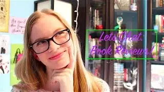 Lets Chat: Book Reviews!