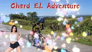 NEW INTRO | Chard EL Adventure 🚴&zwj;♂️🏞️✨