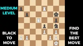 10 Medium Chess Puzzles | Improve Calculation and Tactics with Daily Chess Puzzles