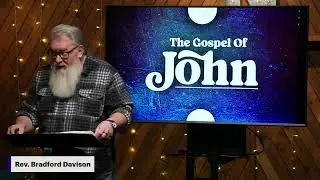 The Gospel Of John - Part 4 - 1/10/2026