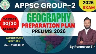 APPSC Group-2 Prelims Geography Preparation Plan |By Ramarao sir |#appsc #appscgroup2 #geography