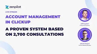 Account management in ClickUp &ndash; a proven system based on 2700 consultations