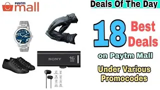 {20Dec} 18 Cheap & Best paytm Mall Deals To Grab Today.