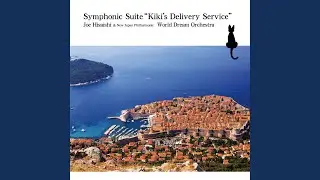 Symphonic Suite &ldquo;Kiki&rsquo;s Delivery Service&rdquo; : The Baker&rsquo;s Assistant - Starting the Job...