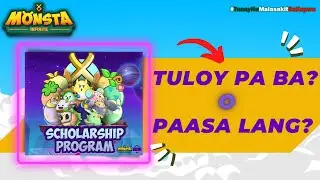 Monsta Infinite | Scholarship Anyare? Tuloy Paba o Paasa Lang?