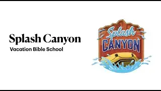 Splash Canyon VBS 2022   SD 480p
