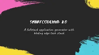 SmartCodehub Fullstack Application Generator (Node & React)