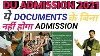 DU ADMISSION DOCUMENT REQUIREMENT | DOCUMENTS FOR DU |DU ADMISSION|DU|DOCUMENTS FOR DU ADMISSION.