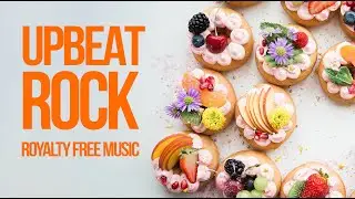 Royalty Free Upbeat Rock | Background Music For Videos