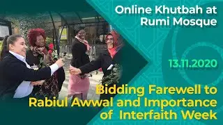 13.11.2020 / Online Khutbah at Rumi Mosque