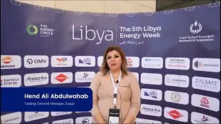 Hend Ali Abdulwahab, Trading General Manager at Enppi, on the Success of the 5th Libya Energy Week