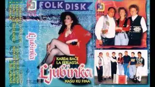 Karje am bace la ferjasta - LJUBINKA DUDEJIC