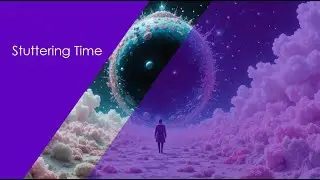 Stuttering Time | A Love Song