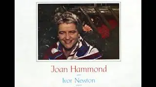 10. Roger Quilter - Love's philosophy (Joan Hammond with Ivor Newton)