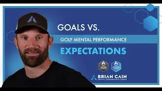 Golf Expectations vs Golf Goals