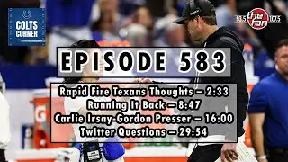 Episode 583 | Colts Running It Back Again + Carlie Irsay-Gordon Presser Thoughts