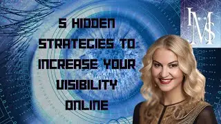 5 SECRETS to Increase Your VISIBILITY ONLINE