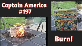Captain America #197 Comic Book Burn