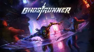 GhostRunner RTX Max Graphics Gameplay