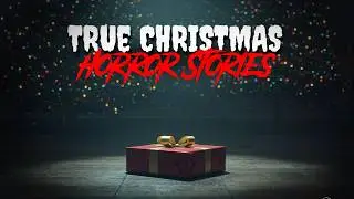 3 True Scary Christmas Horror Stories