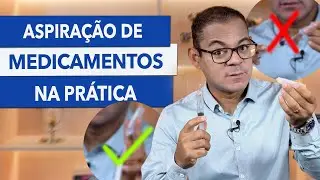 APRENDA A ASPIRAR MEDICAMENTO DA FORMA CORRETA (OU MAIS PRÁTICA)