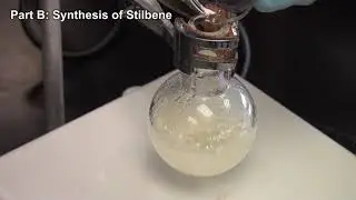 CHEM 3810 Expt 4 Wittig Synthesis of 1,2 Diphenylethenes Stilbenes