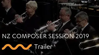 NZ Composer Sessions 2019 - trailer