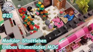 Inu Kl&ouml;tzchen Baustadt Folge 22 Modular Stadtleben Umbau Blumenladen MOC #lego #legocity #legomoc