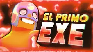 EL PRIMO.EXE