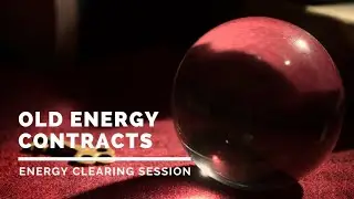 Do You Have Old Energy Contracts in Your Energy Field?