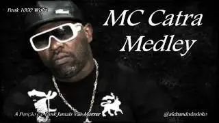 MC Catra - Medley 2013