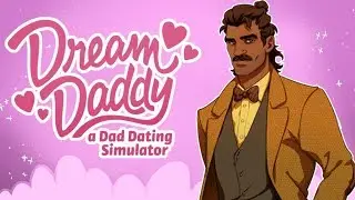 THE HOT TEACHER! | Dream Daddy - Part 4