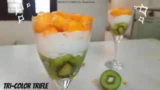 TRI-COLOR TRIFLE 🇮🇳Happy Independence Day | HIGH FLAMES by Kanchan | Fireless Dessert Recipe #Shorts