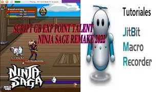 Script Macro Ninja Sage Misi Expe dan Point Talent Ninja Sage Remake 2022