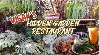 Hidden Garden Restaurant| Dine with pleasure and adventure in Vigan, Ilocos Sur, Philippines