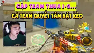 ►  Gặp quả team thua SML 1-9 - Cả team quyết t&acirc;m bật k&egrave;o...