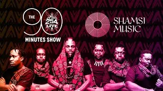- 90 Minutes - With  SHAMSI MUSIC