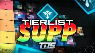 TIERLIST SUPPORT S12 - Ft. TDS Hyorai, LaFleur & Coach Walide