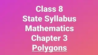 Class 8 state syllabus Mathematics chapter 3 Polygons