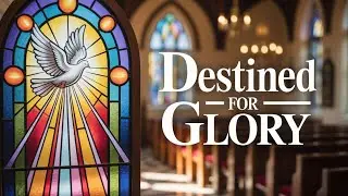 Rooted in Faith | Bold in Grace | Destined for Glory &ndash; A Powerful Christian Motivation