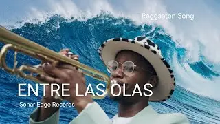 ENTRE LAS OLAS &ndash; Sonar Edge Records | Urban Latin Reggaet&oacute;n 2025 (Inspired by Rauw Alejandro) ❤️🔥