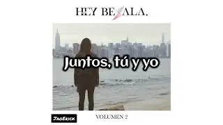 Hey Besala - I.K.K.I. (O El Inesperado Regreso Desde Las Cenizas) [Letra/Lyrics]