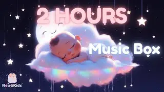 Music Box Baby Sleep | Sleeping Baby in Calm Night | 2 Hours | NeuroKids