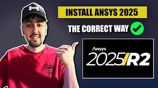 Как загрузить и установить ANSYS Student 2025 | Пошаговое руководство для начинающих