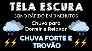 Sons de chuva para dormir com trovão | Barulho de chuva para dormir - relax