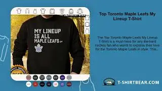 Top Toronto Maple Leafs My Lineup T-Shirt
